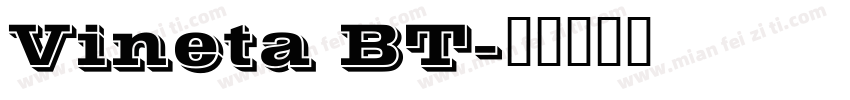 Vineta BT字体转换